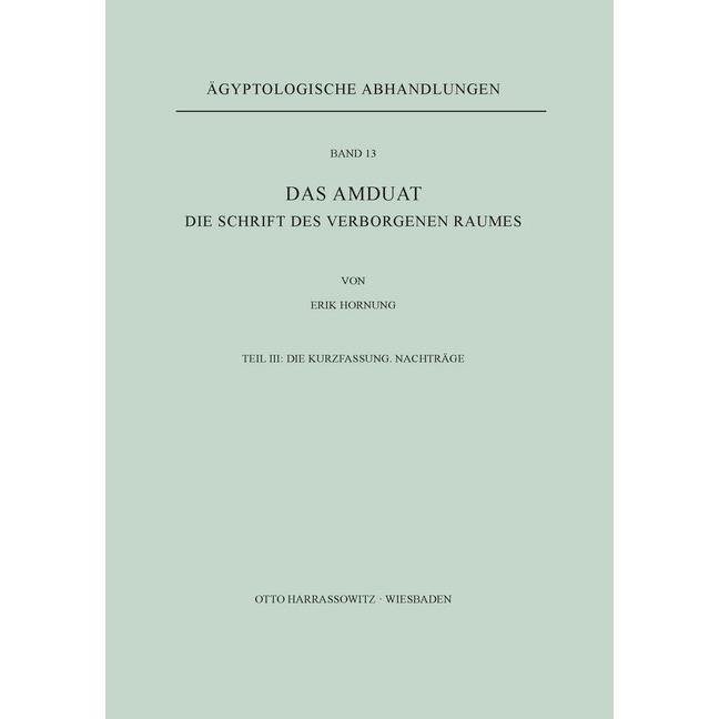 Hornung:Das Amduat, Fachbücher von Erik Hornung