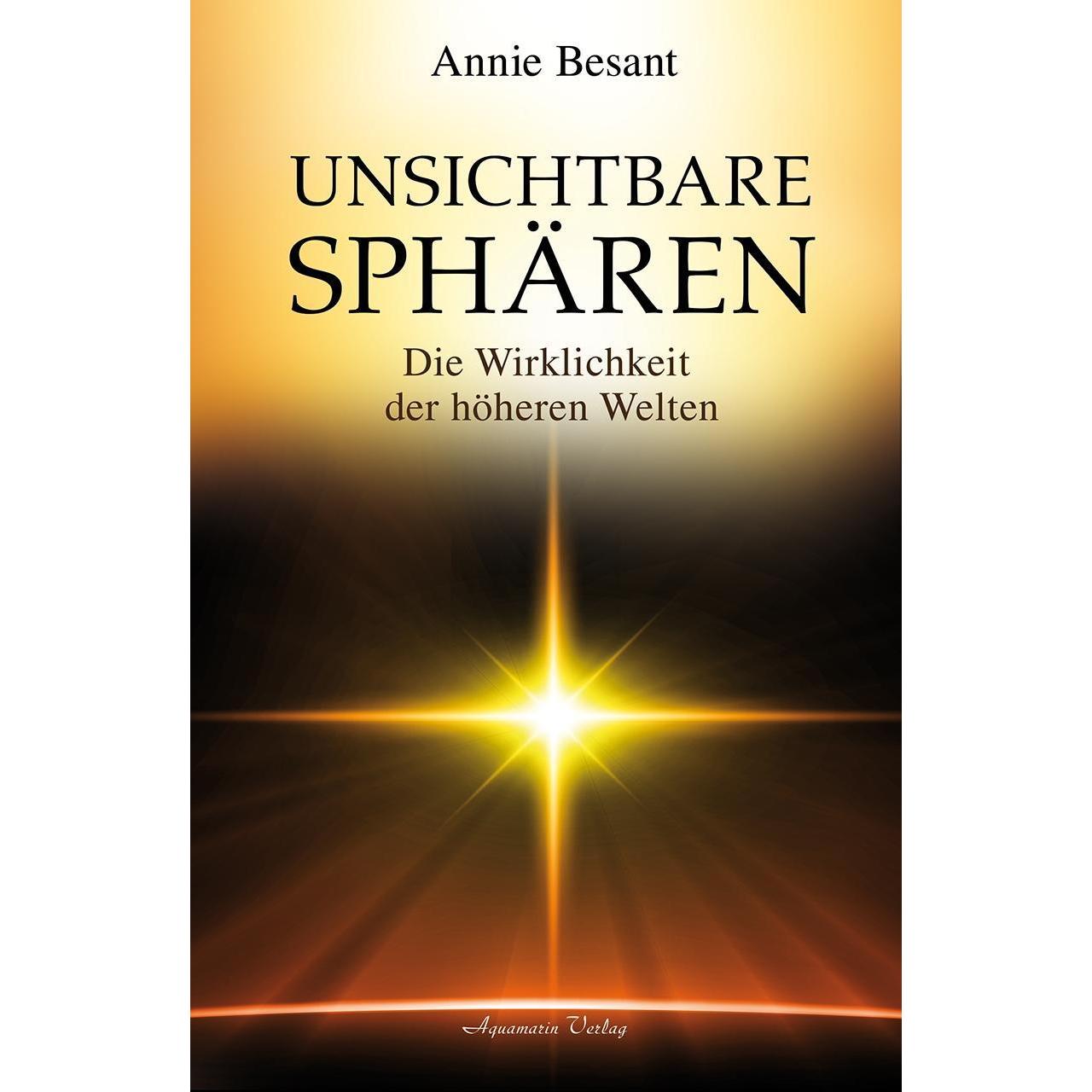 Unsichtbare Sphären, Sachbücher von Annie Besant