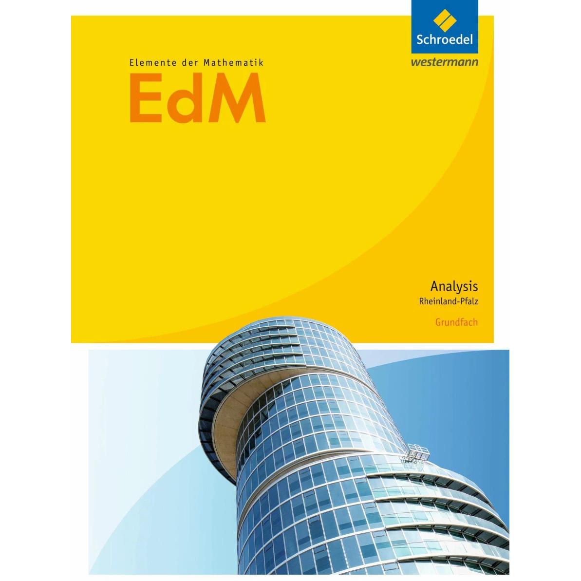 Thumbnail - Elemente der Mathematik. Schülerband. Grundfach. S2. Analysis. Rheinland-Pfalz, Schulbücher von Andreas Gundlach, Friedr...