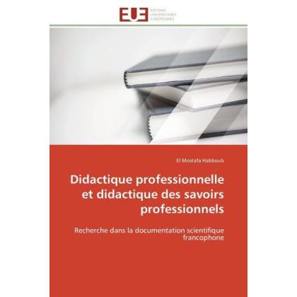 Didactique professionnelle et didactique des savoirs professionnels, Schulbücher