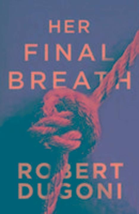 Produktbild Amazon Her Final Breath (Englisch, Robert Dugoni, 2015)