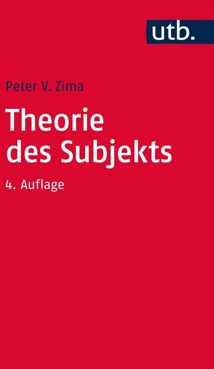 Produktbild Theorie des Subjekts (Deutsch, Peter V. Zima, 2017)