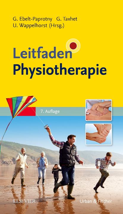Actual product image Leitfaden Physiotherapie (German, Ursula Wappelhorst, Gisela Ebelt-Paprotny, Gudrun Taxhet, 2017)