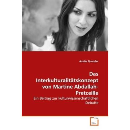 Das Interkulturalitätskonzept von Martine Abdallah-Pretceille, Fachbücher