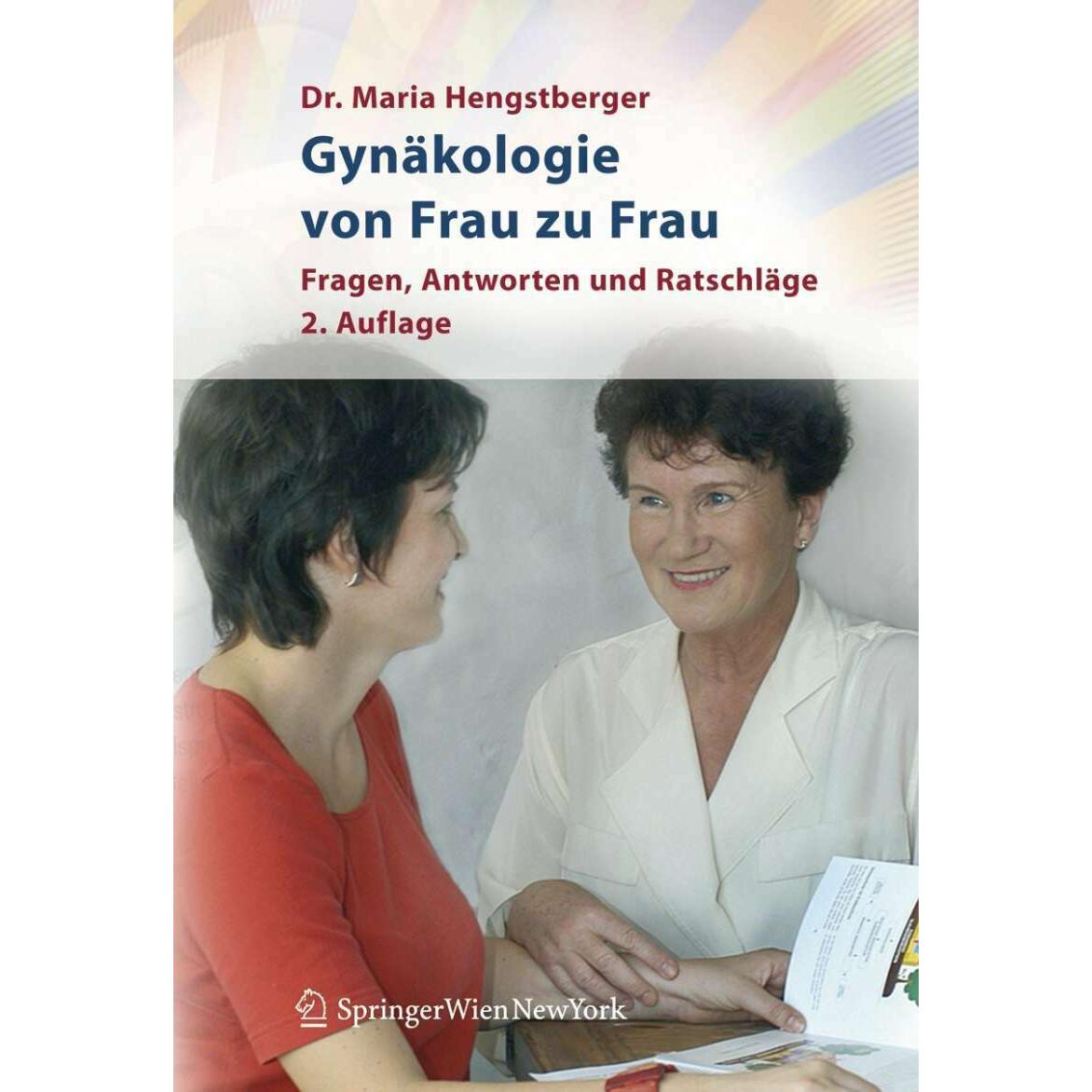 Gynäkologie von Frau zu Frau, Fachbücher von Maria Hengstberger