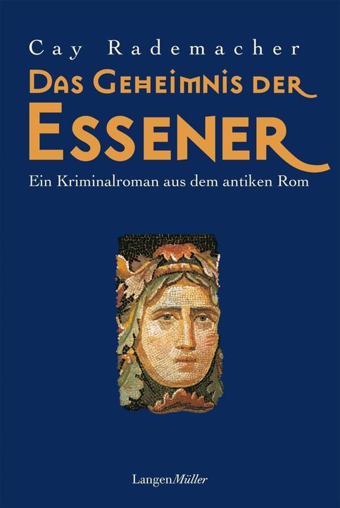 Produktbild Das Geheimnis der Essener (Deutsch, Cay Rademacher, 2016)