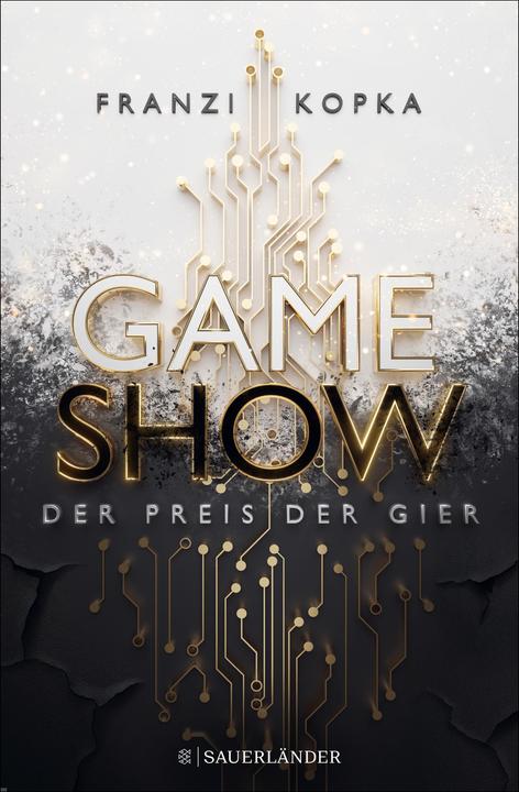 Actual product image Gameshow – Der Preis der Gier (German, Franzi Kopka, 2023)