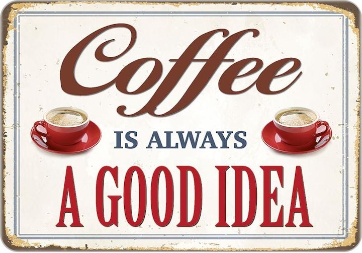 Tin Sign Coffee Idea (16.5 x 11.5 cm)