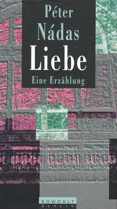 Produktbild Liebe (Deutsch, Péter Nádas, 1996)