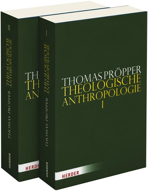 Produktbild Theologische Anthropologie (Deutsch, Thomas Pröpper, 2015)