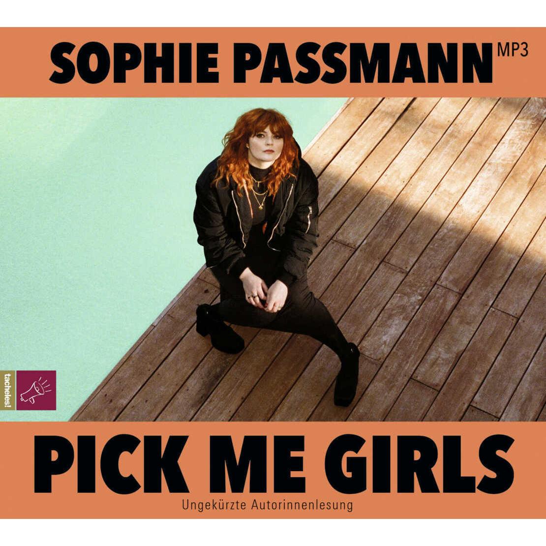 Pick me Girls, Hörbücher von Sophie Passmann