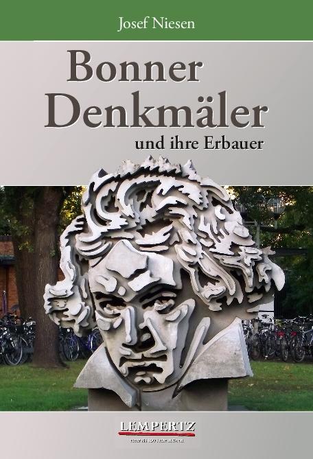 Produktbild Bonner Denkmäler und ihre Erbauer (Deutsch, Josef Niesen, 2013)