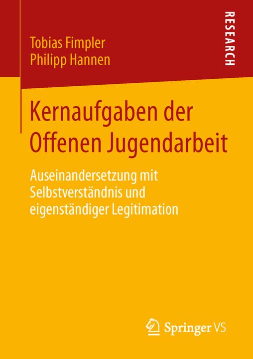 Produktbild Kernaufgaben der Offenen Jugendarbeit (Deutsch, Fimpler, Philipp, Tobias/Hannen, 2016)