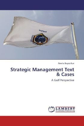 Produktbild Strategic Management Text & Cases (Deutsch, Neeta Baporikar, 2012)