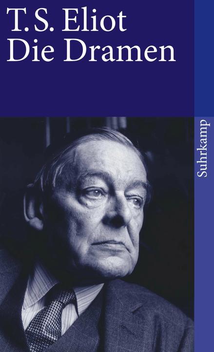 Produktbild Werke in vier Bänden 01. Die Dramen (Deutsch, T. S. Eliot, 1988)