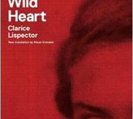 Produktbild Near to the Wild Heart (Englisch, Alison Entrekin, Benjamin Moser, Clarice Lispector, 2012)