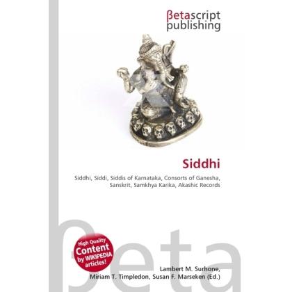 Siddhi, Fachbücher von Miriam T. Timpledon, Lambert M. Surhone, Susan F. Marseken