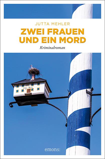 Produktbild Zwei Frauen und ein Mord (Deutsch, Jutta Mehler, 2018)