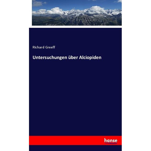 Untersuchungen über Alciopiden, Fachbücher von Richard Greeff