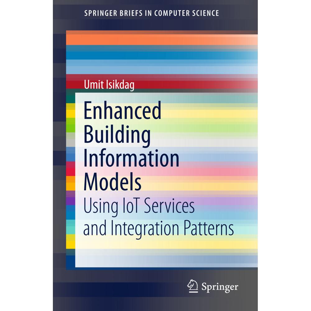 Enhanced Building Information Models, Fachbücher von Umit Isikdag
