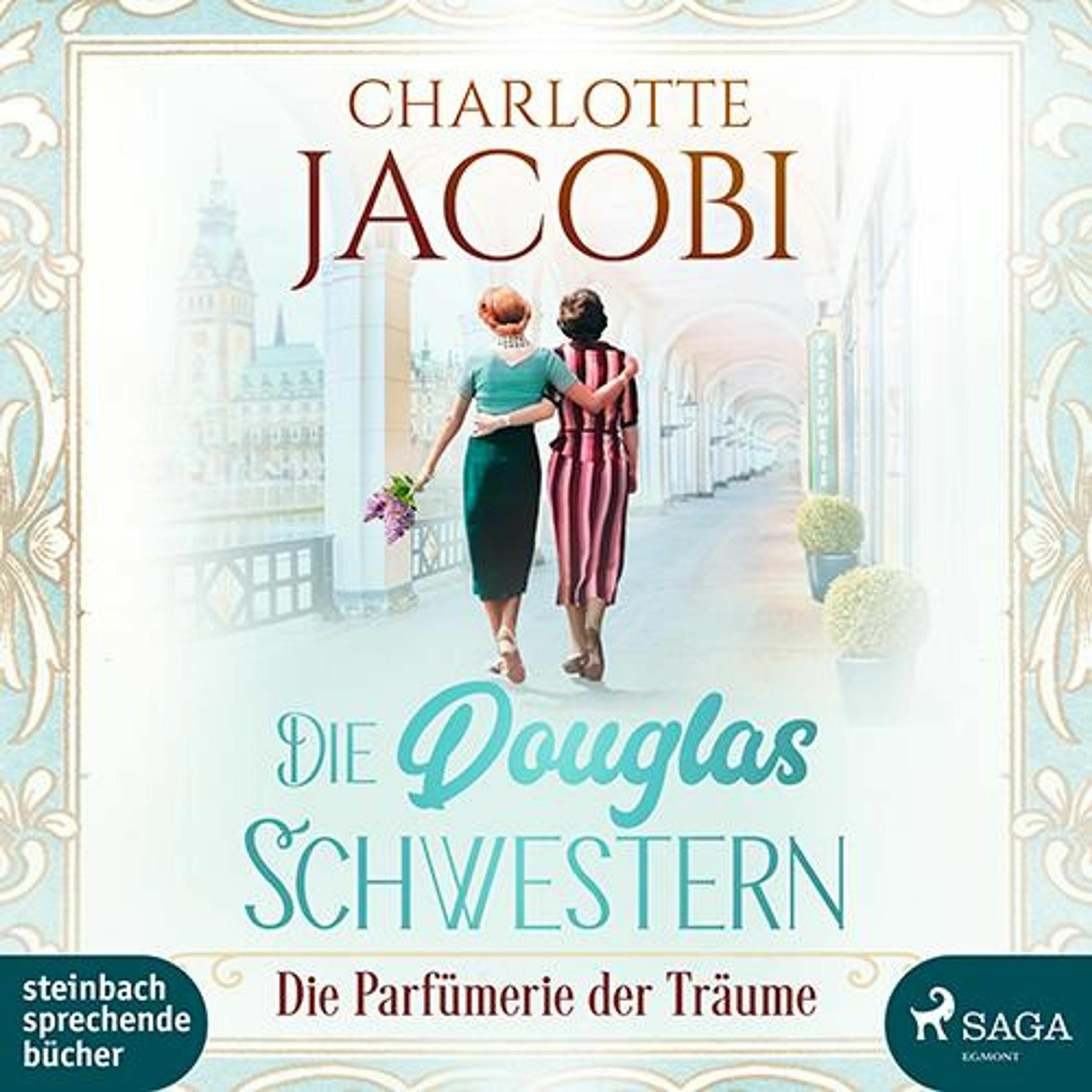 Jacobi:Die Douglas-Schwestern - Die Par, Hörbücher von Charlotte Jacobi