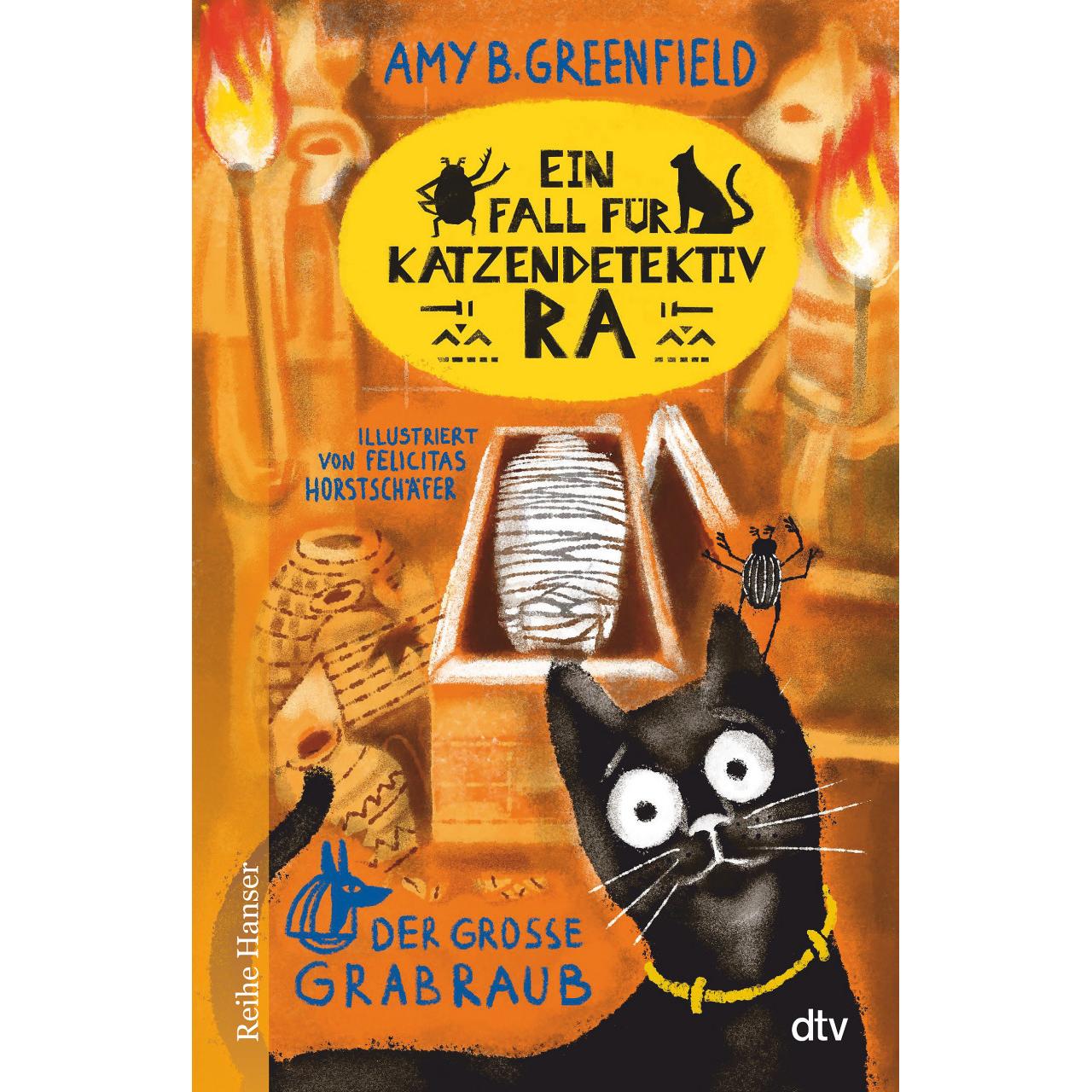 Ein Fall für Katzendetektiv Ra, Der grosse Grabraub, Kinderbücher von Amy Greenfield