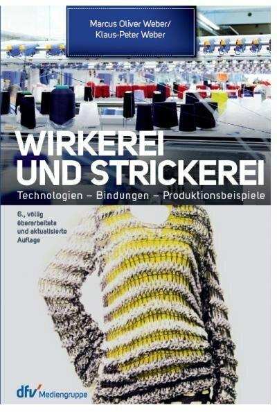 Produktbild Wirkerei und Strickerei (Deutsch, Klaus Peter Weber, Marcus O. Weber, 2014)