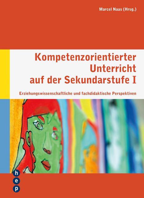 Actual product image Competence-oriented teaching at secondary level I (German, Marcel Naas, 2016)