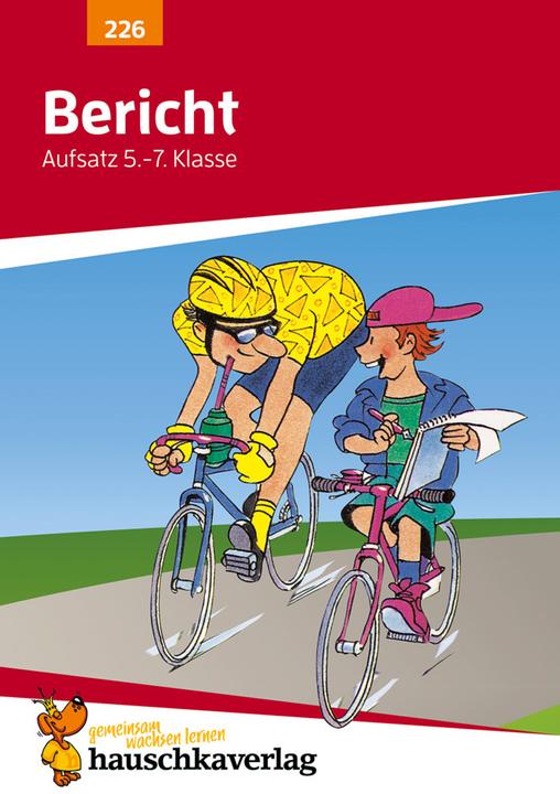 Produktbild Bericht. Aufsatz 5.-7. Klasse (Deutsch, Gerhard Widmann, 2021)