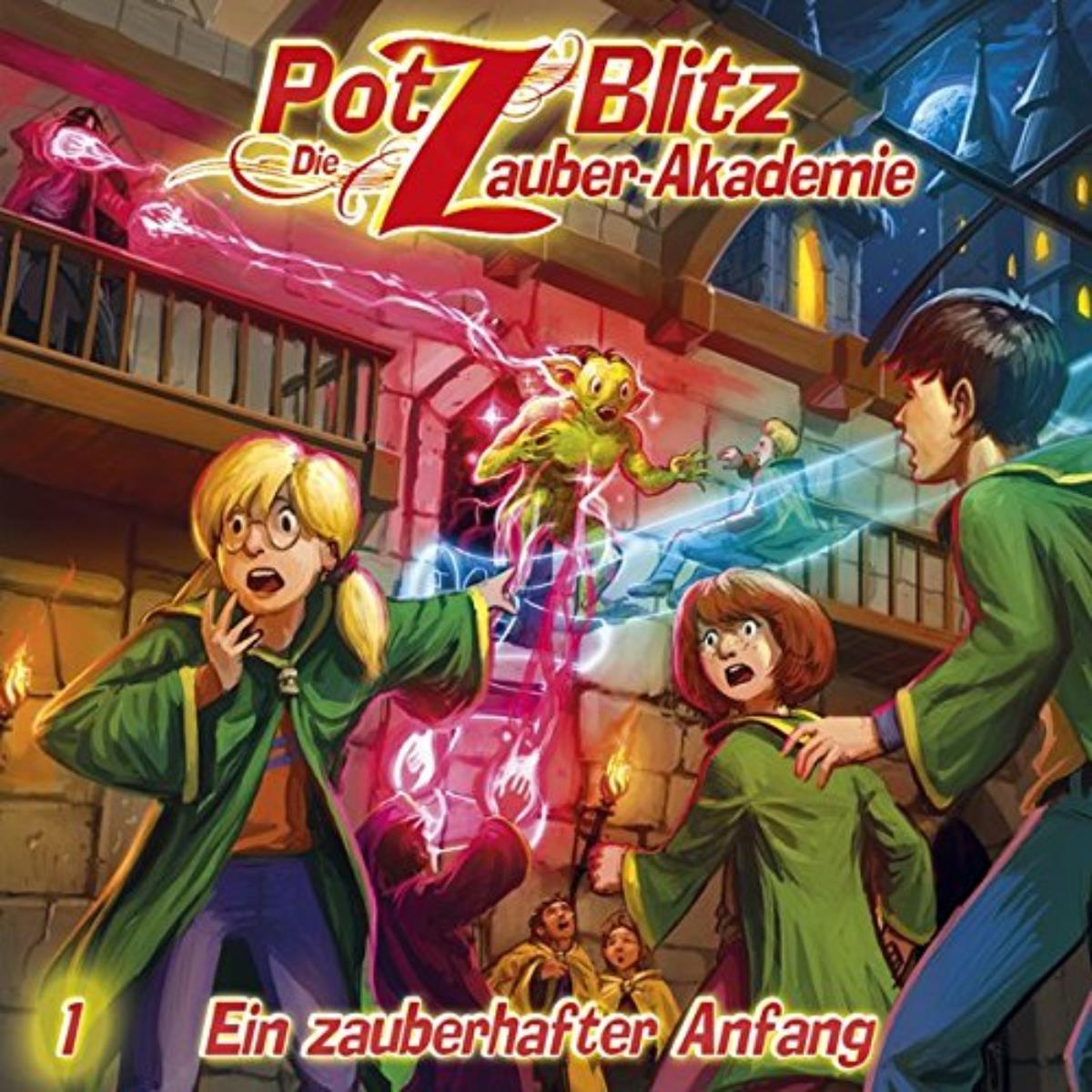 Potz Blitz 01 - Ein Zauberhafter Anfang, Hörbücher