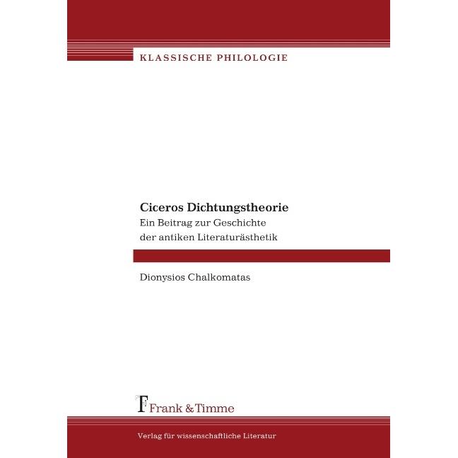 Ciceros Dichtungstheorie, Fachbücher
