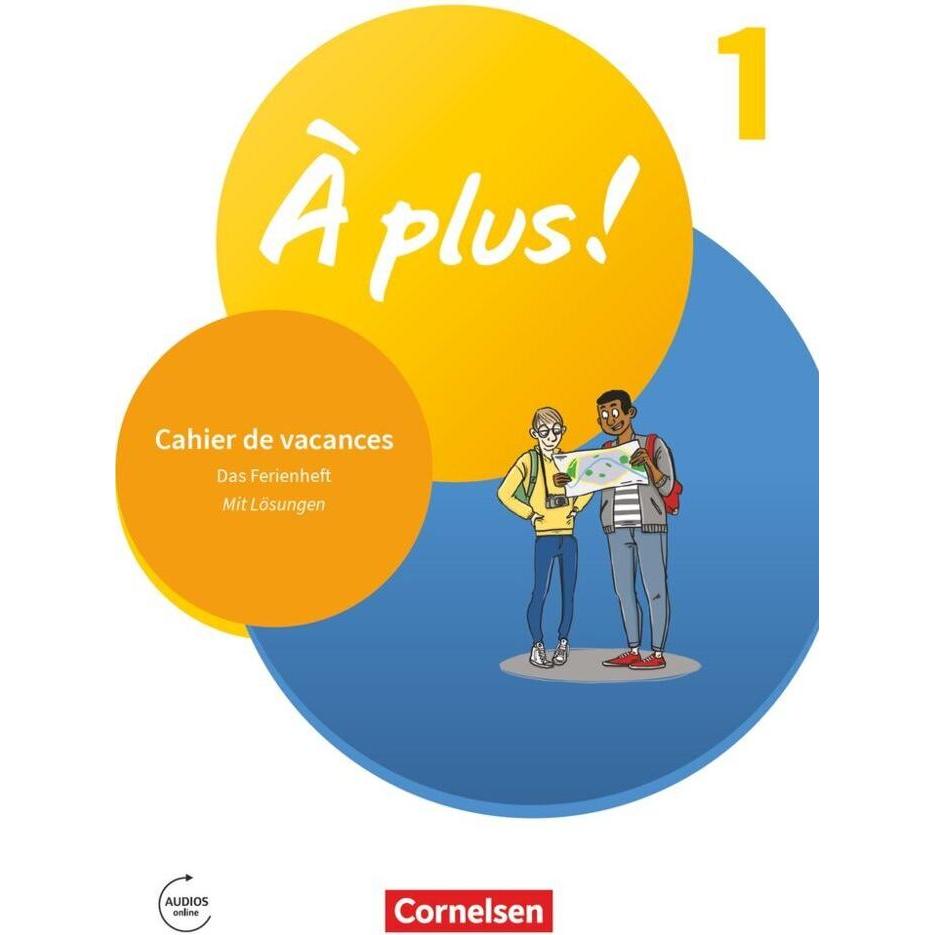À plus! Neubearbeitung - Französisch als 1. und 2. Fremdsprache - Ausgabe 2020 - Band 1, Schulbücher von Catherine Joris...