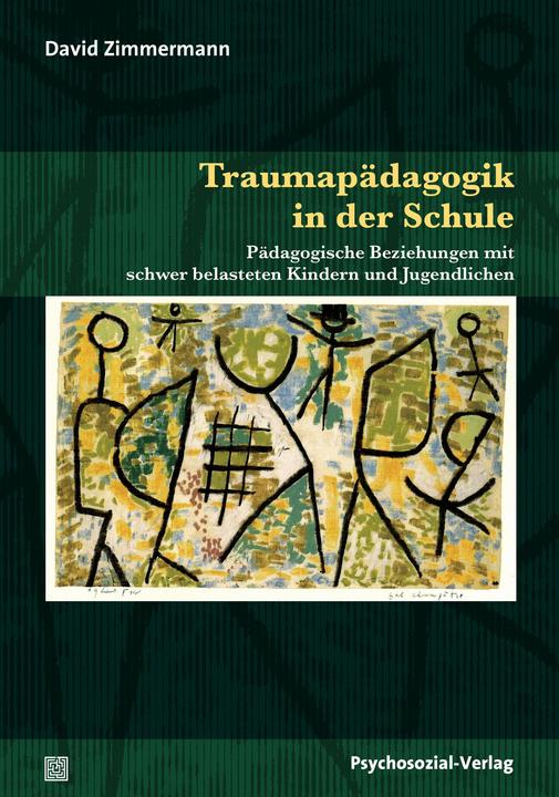 Produktbild Traumapädagogik in der Schule (Deutsch, David Zimmermann, 2016)