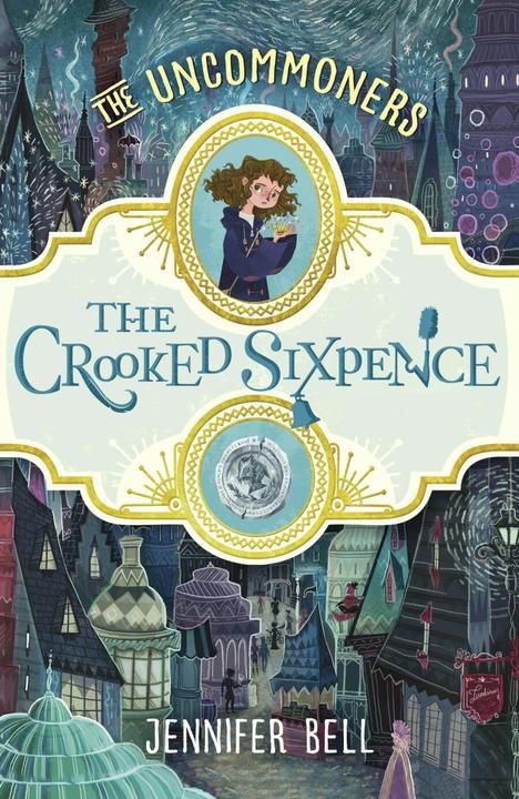 Produktbild The Crooked Sixpence (Englisch, Jennifer Bell, 2016)