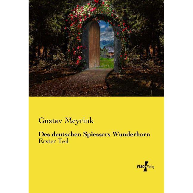Des deutschen Spiessers Wunderhorn, Fachbücher von Gustav Meyrink