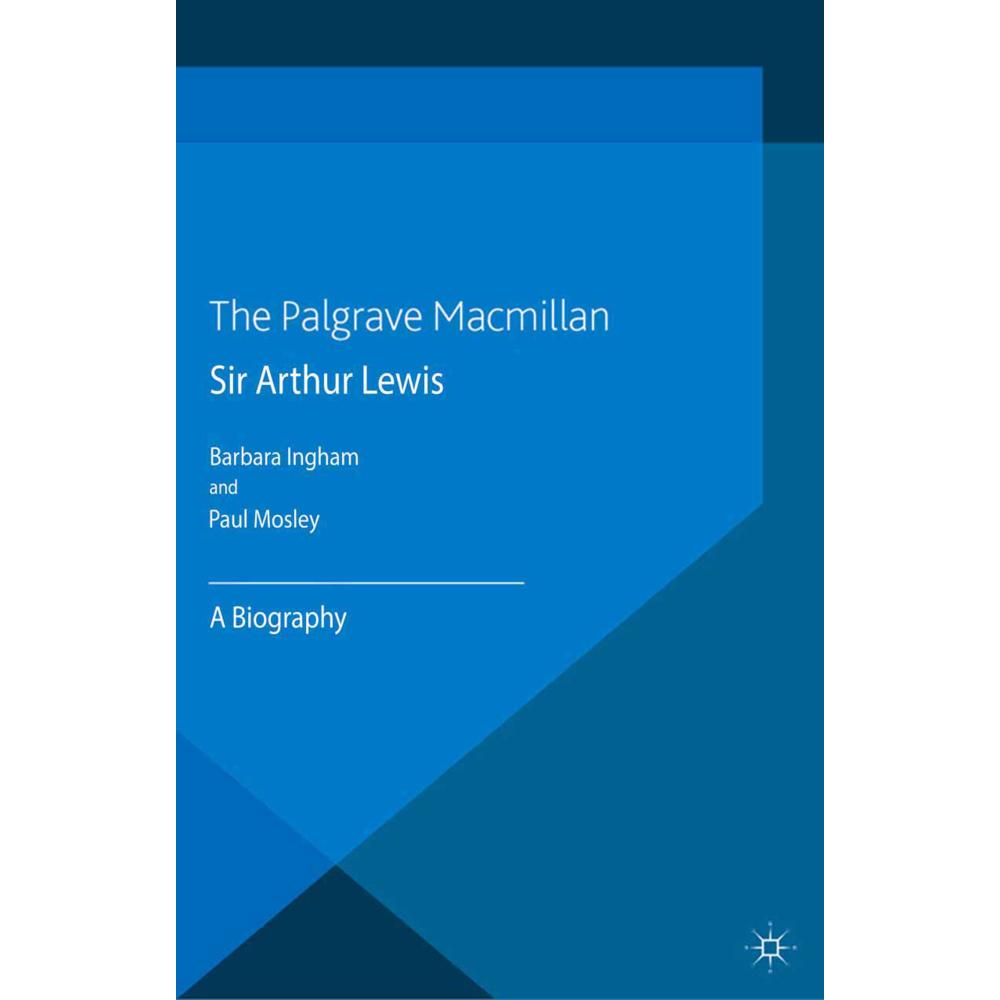 Sir Arthur Lewis, Fachbücher von B. Ingham, P. Mosley