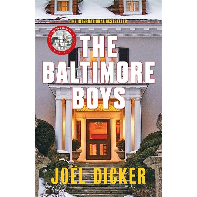 The Baltimore Boys, Belletristik von Joël Dicker