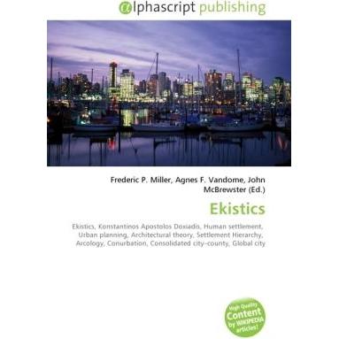 Thumbnail - Ekistics, Fachbücher von Agnes F. Vandome, Frederic P. Miller, John McBrewster
