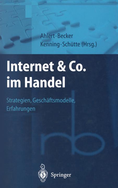 Produktbild Internet & Co. im Handel (Deutsch, Dieter Ahlert, J. Becker, P. Kenning, 2012)
