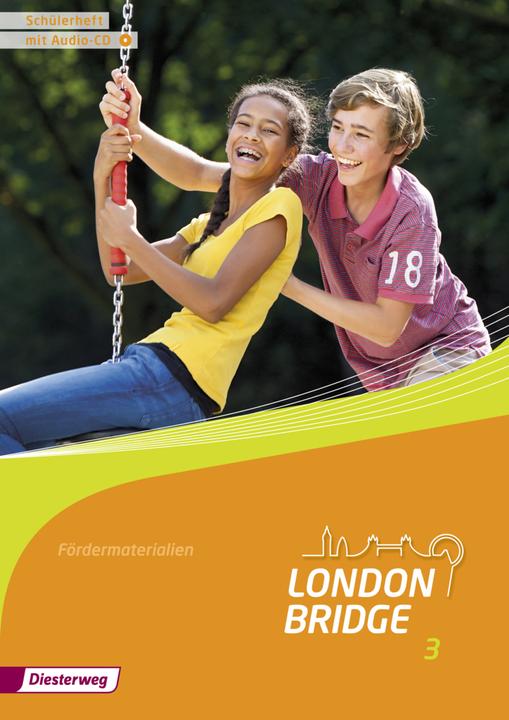 Produktbild London Bridge 3. Fördermaterial. Schülerheft with Audio-CD (Deutsch, Christina Röwe, Gisela Ehlers, Ingrid Gebhard, Julia Grossmann, 2014)