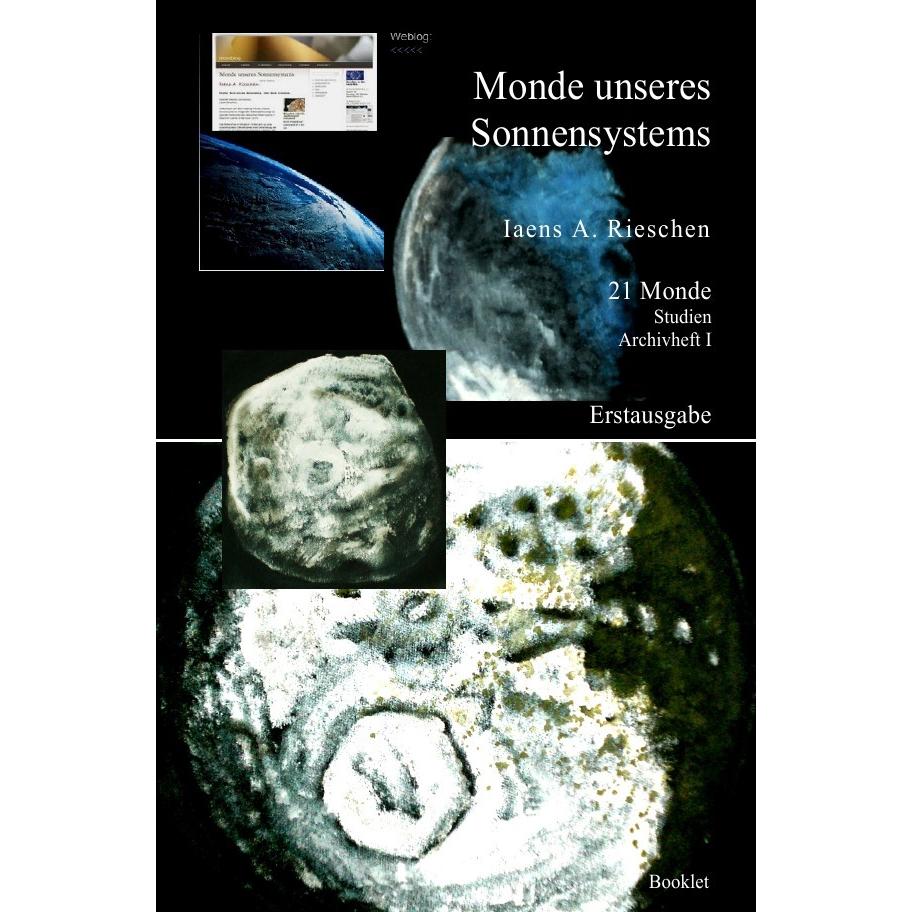 Monde unseres Sonnensystems, Belletristik von Iaens A. Rieschen