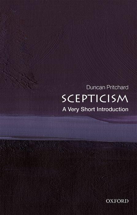 Produktbild Scepticism: A Very Short Introduction (Englisch, Duncan Pritchard, 2019)