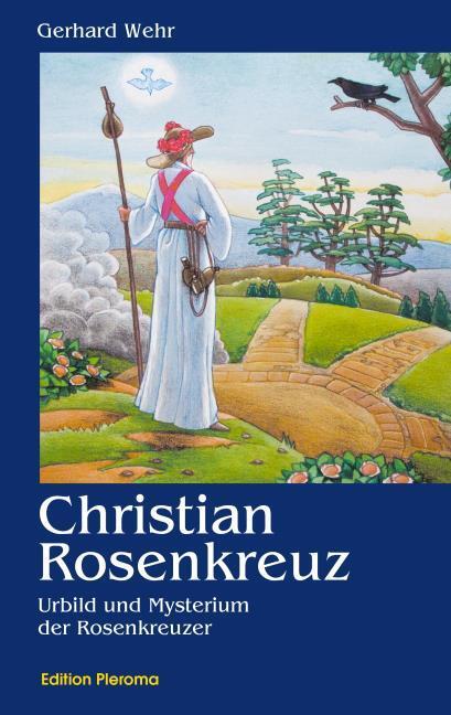 Produktbild Christian Rosenkreuz (Deutsch, Gerhard Wehr, 2008)