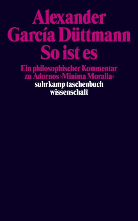 Produktbild So ist es (Deutsch, Alexander Garcia Düttmann, 2004)