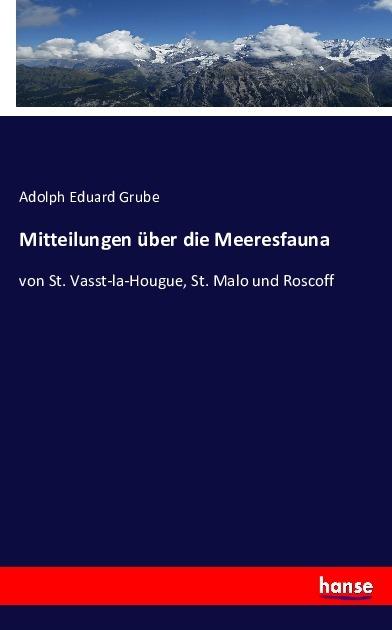 Produktbild Mitteilungen über die Meeresfauna (Deutsch, Adolph Eduard Grube, 2016)