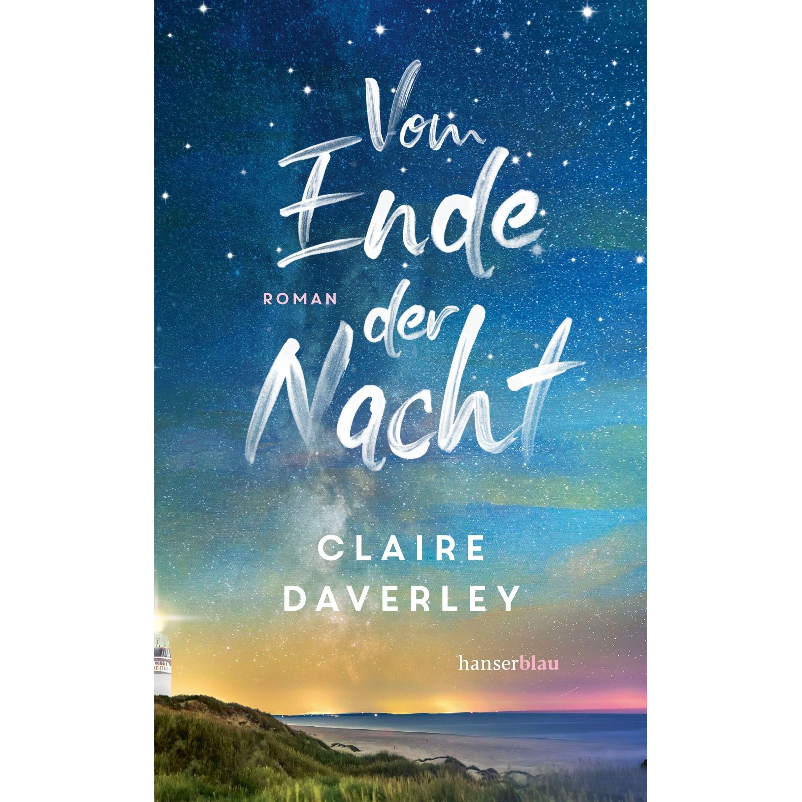 Vom Ende der Nacht, Belletristik von Claire Daverley