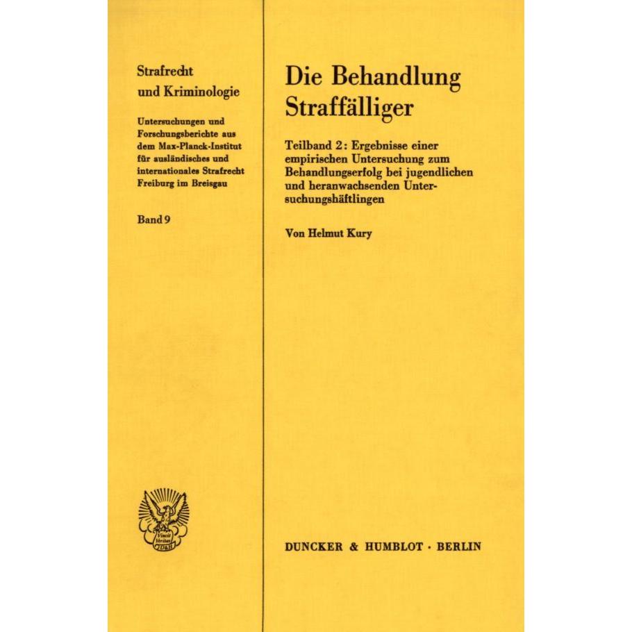 Die Behandlung Straffälliger., Fachbücher von Helmut Kury