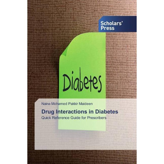 Drug Interactions in Diabetes, Fachbücher von Naina Mohamed Pakkir Maideen