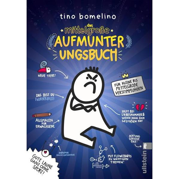 Das mittelgrosse Aufmunterungsbuch, Belletristik von Tino Bomelino
