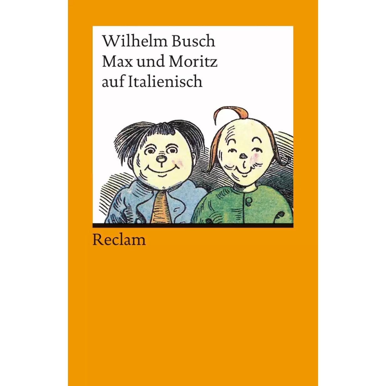 Max und Moritz auf Italienisch, Belletristik von Wilhelm Busch